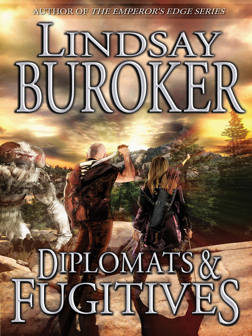 Title details for Diplomats and Fugitives by Lindsay Buroker - Wait list